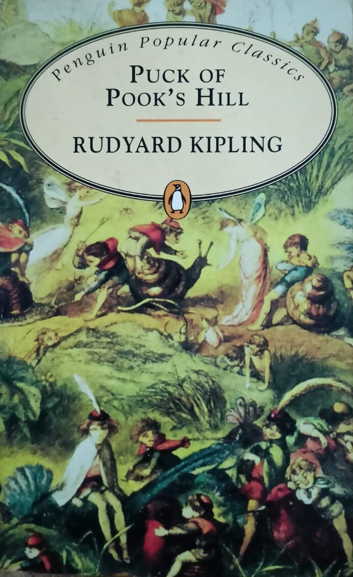 Puck of Pook's hill- Rudyard Kipling