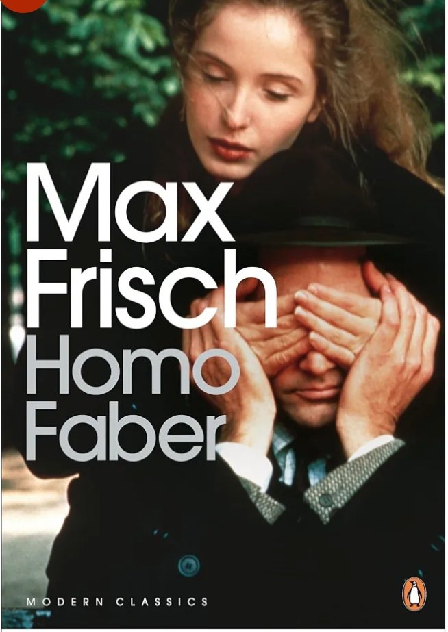 Max Frisch Homo Faber